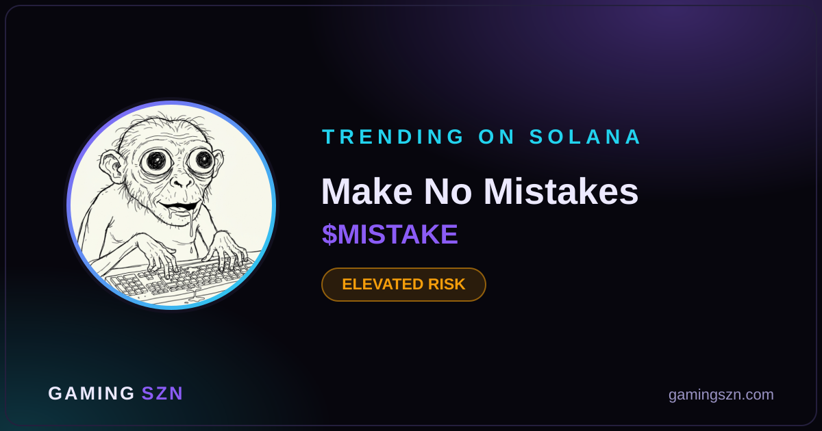 MISTAKE Token Surges on Solana Amid Viral 'Accidental Launch' Meme